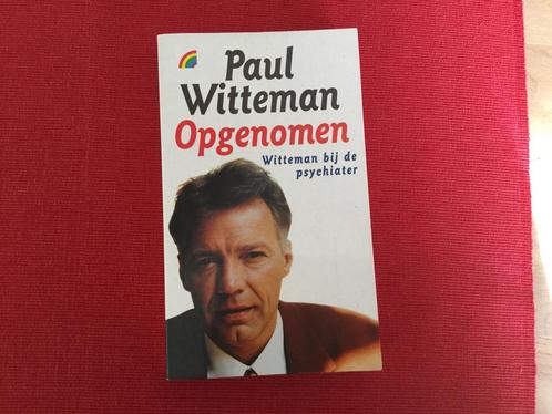 Paul Witteman, Opgenomen, Boeken, Psychologie, Zo goed als nieuw, Klinische psychologie, Ophalen of Verzenden