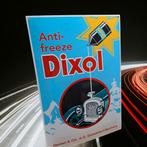 Emaille reclamebord van Dixol antivries, limited edition., Reclamebord, ., Ophalen of Verzenden, Zo goed als nieuw