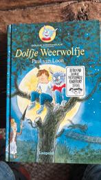 Paul van Loon - Dolfje Weerwolfje, Fictie algemeen, Paul van Loon, Ophalen of Verzenden, Zo goed als nieuw