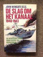 De slag om het kanaal 1943-1945 ; door John Wingate #WO2, Marine, Ophalen of Verzenden, Zo goed als nieuw, John Wingate