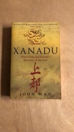 John Man - Xanadu, Ophalen of Verzenden, Zo goed als nieuw, John Man