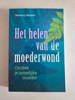 Het helen van de moederwond Bethany Webster, Ophalen of Verzenden