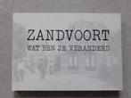 Zandvoort in oude ansichten, boek, Ophalen of Verzenden, 1980 tot heden, Gelopen, Noord-Holland