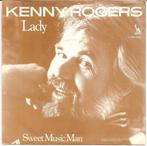 Kenny Rogers - Lady / Sweet music man, Verzenden, 7 inch, Pop, Single