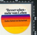 Sticker: Besser sehen mehr vom leben, Verzamelen, Stickers, Overige typen, Ophalen of Verzenden, Zo goed als nieuw