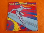 Joe Satriani - Always with me, always with you (UK 1987), Gebruikt, 7 inch, Single, Ophalen of Verzenden