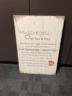 Wandbord huisregels bij opa en oma, Ophalen, Zo goed als nieuw