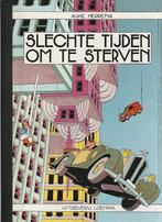 Herrema, Auke Slechte tijden om te sterven HC met linnen rug, Eén stripboek, Ophalen of Verzenden, Zo goed als nieuw