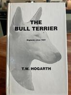 The Bull Terrier - T.W. Hogarth, Boeken, Ophalen of Verzenden, Zo goed als nieuw, Honden
