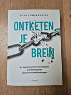 Ontketen je Brein - Theo Compernolle, Ophalen of Verzenden, Nieuw