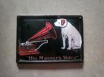 His masters voice reclame bordje 11x8 cm, Ophalen of Verzenden, Gebruikt, Reclamebord