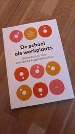 De school als werkplaats - Eva Naaijkens en Martin Bootsma, Diverse auteurs, Zo goed als nieuw, Alpha, HBO