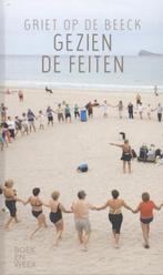 Griet op de Beeck - Gezien de Feiten, Boeken, Boekenweekgeschenken, Ophalen of Verzenden, Gelezen, Griet op de Beeck