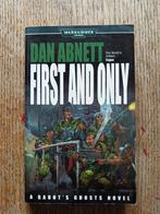 First and Only - Gaunt's Ghosts - Dan Abnett, Ophalen of Verzenden, Gelezen, Dan Abnett