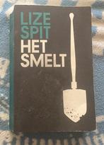 Lize Spit, Het Smelt., Boeken, Ophalen of Verzenden, Zo goed als nieuw