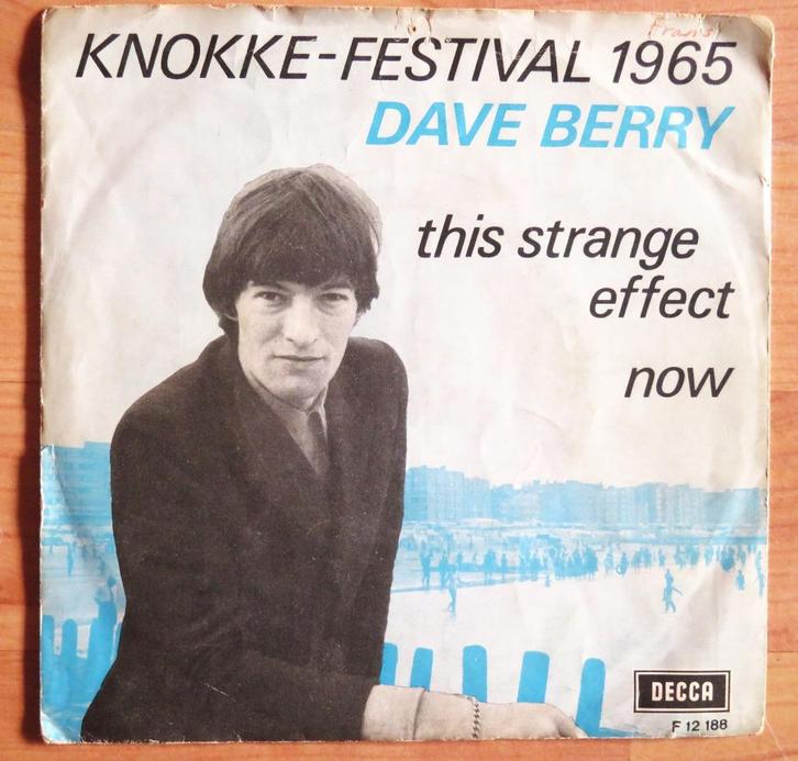 Vinyl single Dave Berry: This strange effect ( Knokke 1965 ), Cd's en Dvd's, Vinyl | Pop, 1960 tot 1980, Overige formaten, Ophalen of Verzenden