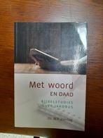 Met woord en daad, Ophalen of Verzenden, Zo goed als nieuw
