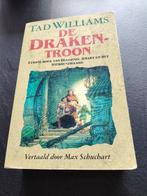 Tad Williams De Drakentroon in nette staat, Boeken, Ophalen of Verzenden, Zo goed als nieuw, Tad Williams