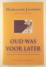 Janssen, Marianne - Oud was voor later, Verzenden, Gelezen