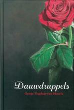 Dauwdruppels Geesje Vogelaar-van Mourik 9789033628979, Ophalen of Verzenden, Zo goed als nieuw, Geesje Vogelaar-van Mouri, Nederland