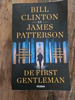 De First Gentleman - Clinton & Patterson, Ophalen of Verzenden, Zo goed als nieuw, Bill Clinton & James Patterson, Nederland