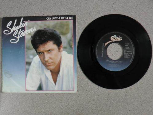 Shakin Stevens - Cry just a little bit VINYL SINGLE, Cd's en Dvd's, Vinyl Singles, Gebruikt, Single, Pop, 7 inch, Ophalen of Verzenden