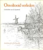 Zaanstreek Onvoltooid verleden Henk Roovers Piet Hein Zijl., Boeken, Ophalen of Verzenden, 20e eeuw of later, Zo goed als nieuw