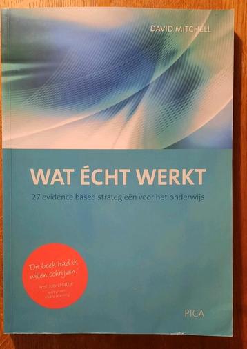 (Over onderwijs:) Wat écht werkt, door David Mitchell.  beschikbaar voor biedingen