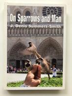 On Sparrows and Man (gesigneerd), Verzenden, Zo goed als nieuw, Vogels, Denis Summers-Smith