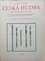 NIEUWE  en OUDE TJECHISCHE MUZIEK voor blokfluitensemble, Piano, Klassiek, Overige soorten, Ophalen of Verzenden