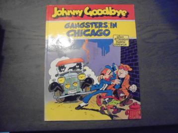 Johnny Goodbye, Gangsters in Chicago beschikbaar voor biedingen