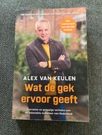 Alex van Keulen - Wat de gek ervoor geeft, Boeken, Ophalen of Verzenden, Zo goed als nieuw, Alex van Keulen