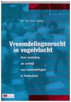 Vreemdelingenrecht in vogelvlucht, Ophalen of Verzenden, Zo goed als nieuw, Maatschappij en Samenleving, Nederland