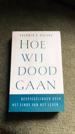 Sherwin B. Nuland - Hoe wij doodgaan, Ophalen of Verzenden, Zo goed als nieuw, S.B. Nuland