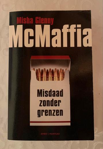 Maffia Boek Mcmaffia Misdaad Zonder Grenzen Misha Glenny  beschikbaar voor biedingen