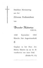 Broeder Hubertus O.E.S.A. 1928-1953 Utrecht, Ophalen of Verzenden