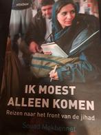 Souad Mekhennet - Ik moest alleen komen, naar front Jihad, Verzenden, Zo goed als nieuw, Souad Mekhennet, Wereld