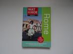wat en hoe reisgids Rome, Boeken, Reisgidsen, Overige merken, Europa, Ophalen of Verzenden, Zo goed als nieuw