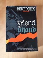 Vriend en vijand van Bert Poels  , Ophalen of Verzenden, Gelezen