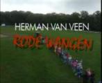 Herman v.Veen Rode Wangen dvd opgenomen in Land van Ooit., Alle leeftijden, Ophalen of Verzenden, Zo goed als nieuw, Muziek en Concerten