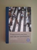 Projectmatig werken voor de non-profitsector, Boeken, Ophalen, Maatschappij en Samenleving, Zo goed als nieuw, Leida Schuringa