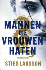 Stieg Larsson - Mannen die vrouwen haten, Ophalen of Verzenden, Zo goed als nieuw