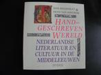 Dini Hogenelst en Frits van Oostrom: Handgeschreven wereld., Ophalen of Verzenden, Nieuw