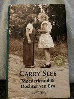 Carry Slee - Moederkruid & Dochter van Eva, Ophalen of Verzenden, Zo goed als nieuw, Nederland