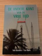 H. Boers - De andere kant van de vrije tijd, H. Boers; N. Beunders, Ophalen of Verzenden, Zo goed als nieuw, Nederlands