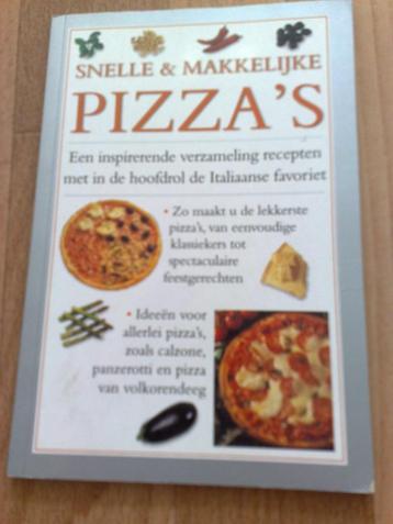 Kookboek - Snelle & Makkelijke pizza's beschikbaar voor biedingen
