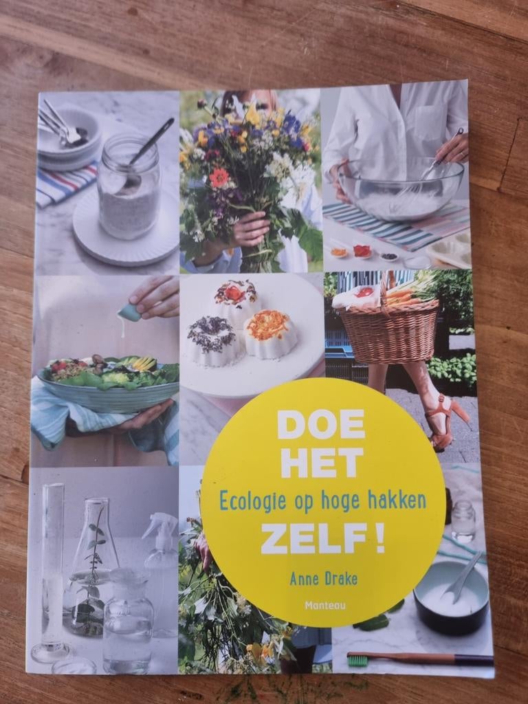 Doe Het Zelf! Ecologie op hoge hakken - Nieuw, Anne Drake, Nieuw, Ophalen of Verzenden, Overige gebieden