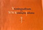 Kroningsalbum van H.M. Koningin Juliana, Ophalen of Verzenden, Gebruikt, Nederland, Tijdschrift of Boek