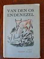 ERNEST CLAES - VAN DEN OS EN DEN EZEL (1937), Boeken, Ophalen of Verzenden, Gelezen
