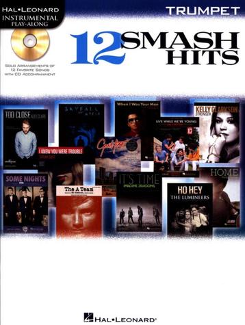 Trompet: 12 Smash Hits (Trumpet)+ cd oa Ed Sheeran, Adele beschikbaar voor biedingen